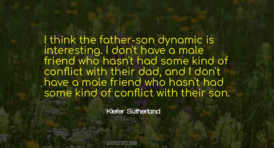 Quotes About Dad Son #1200326