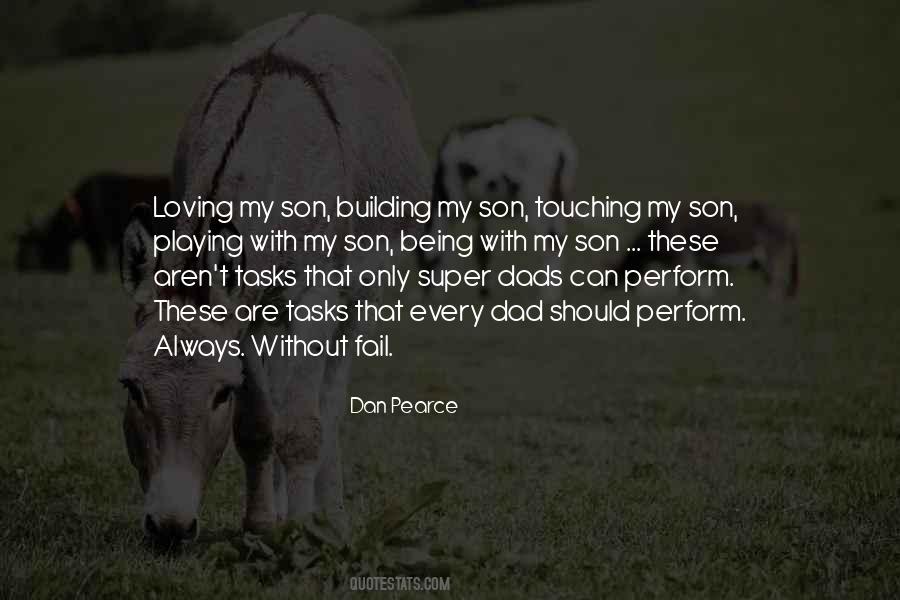 Quotes About Dad Son #363331