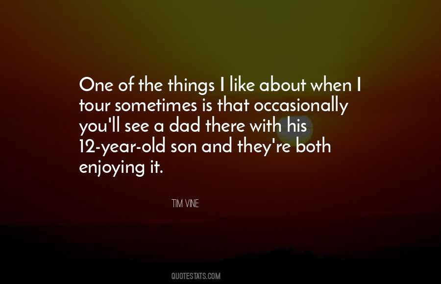 Quotes About Dad Son #878455