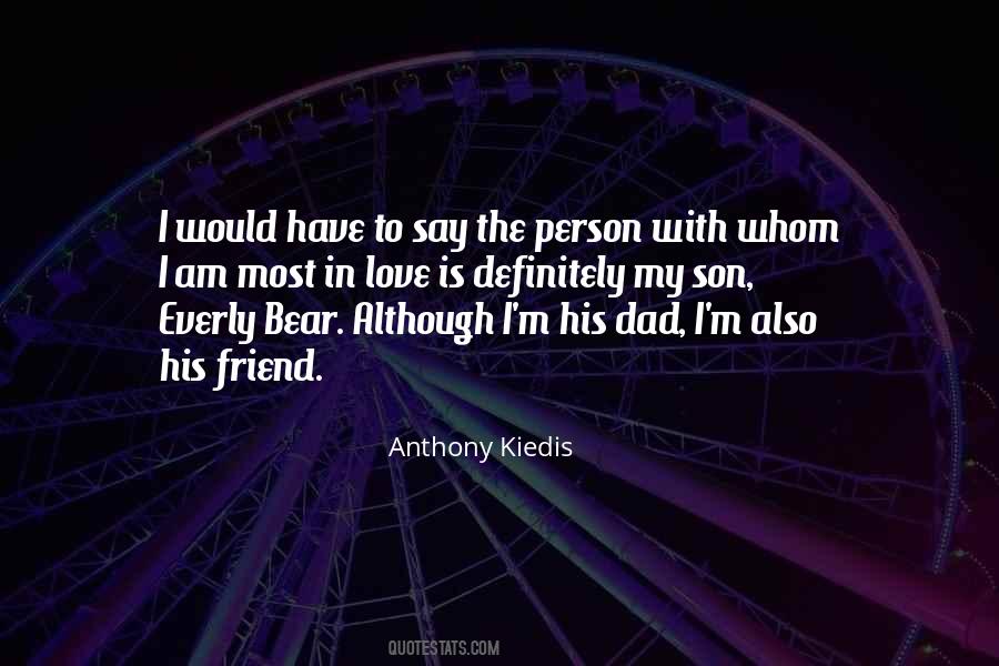 Quotes About Dad Son #937509
