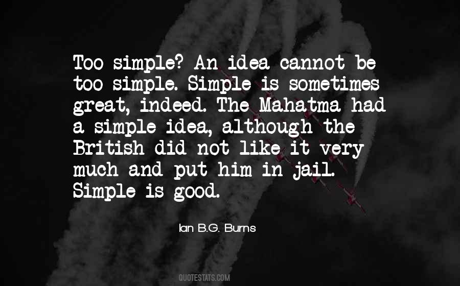 Simple Is Good Quotes #1357701