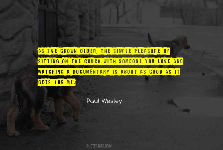 Simple Is Good Quotes #329560