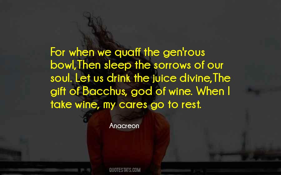 Quotes About Bacchus #1027688