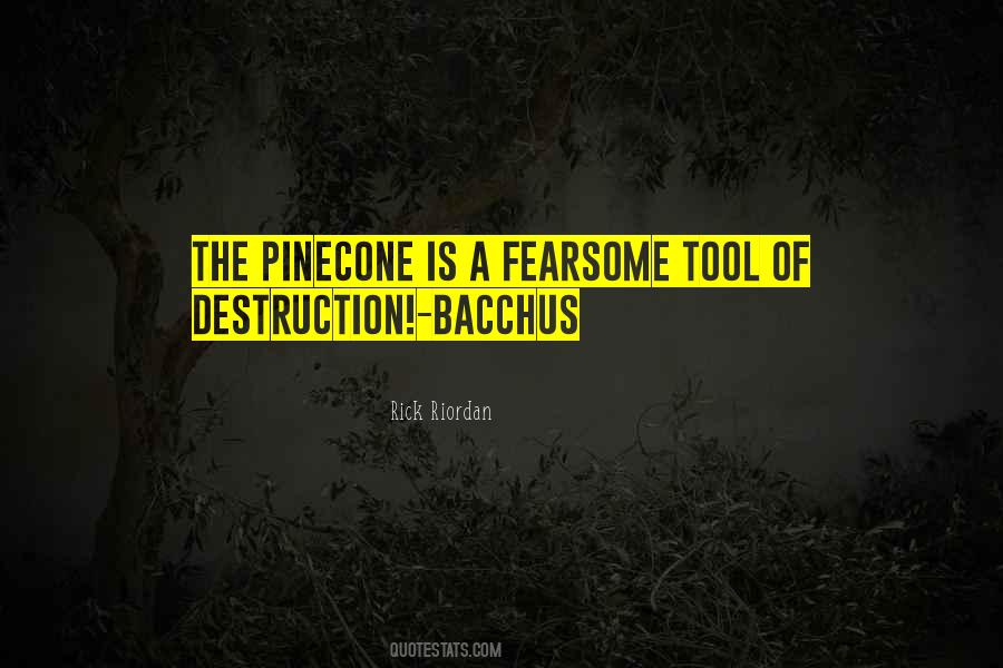 Quotes About Bacchus #1411810
