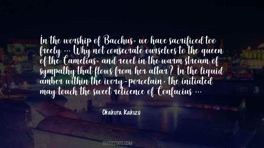 Quotes About Bacchus #1480545