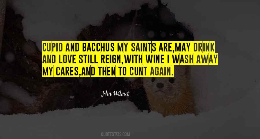 Quotes About Bacchus #1599400