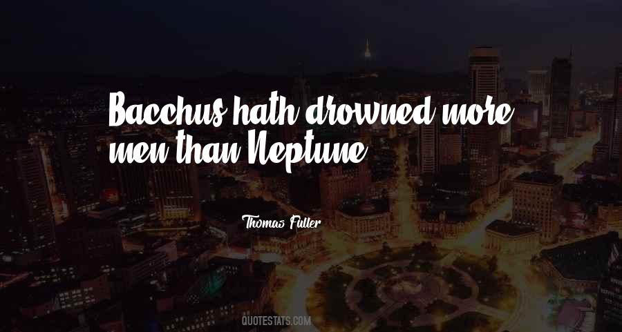 Quotes About Bacchus #420187