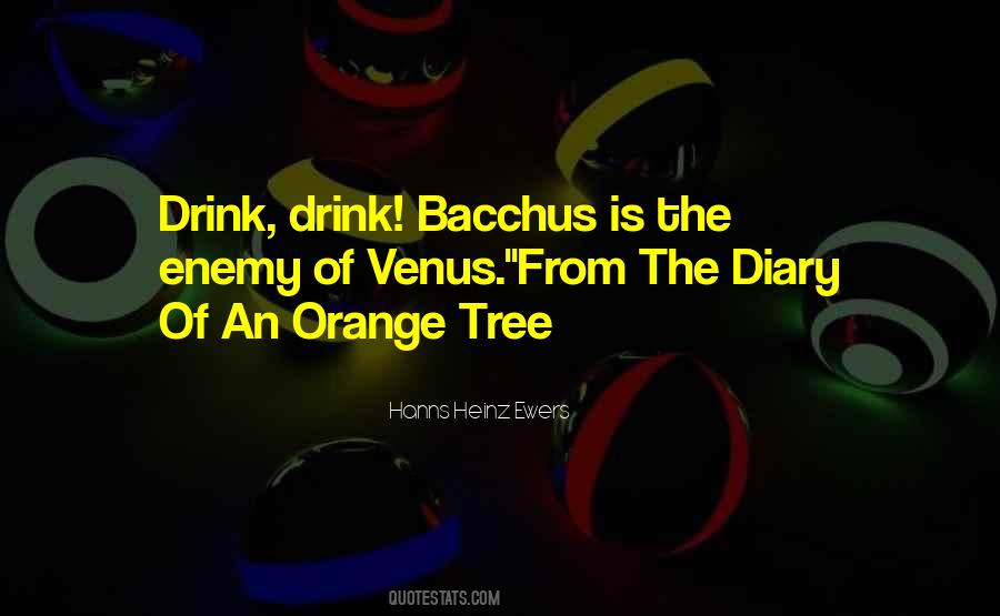 Quotes About Bacchus #66890