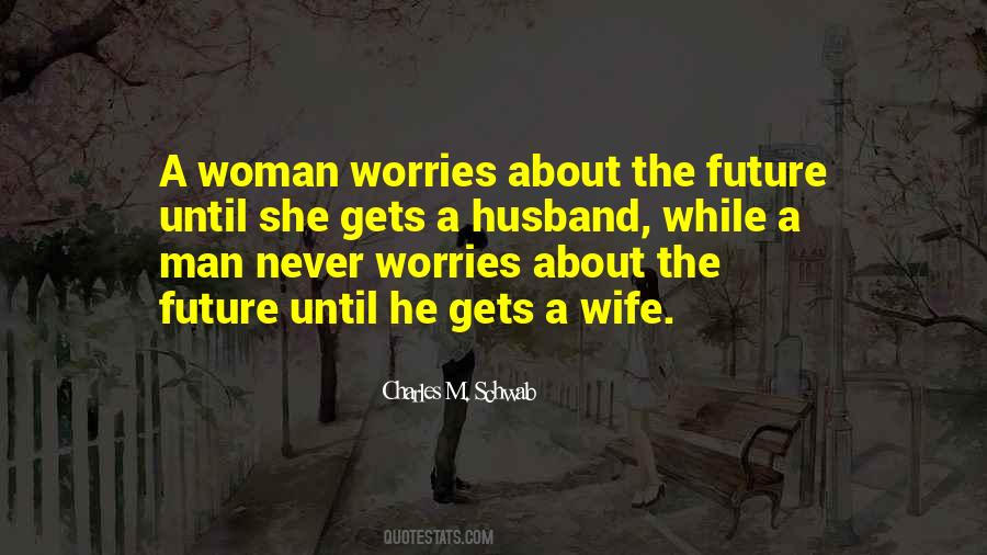 Quotes About My Future Husband #581071