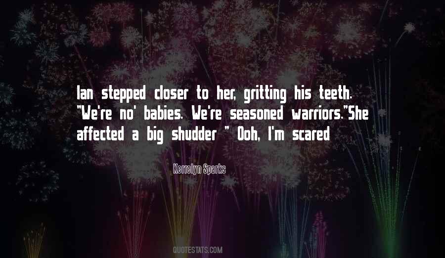 Quotes About Gritting Your Teeth #163656