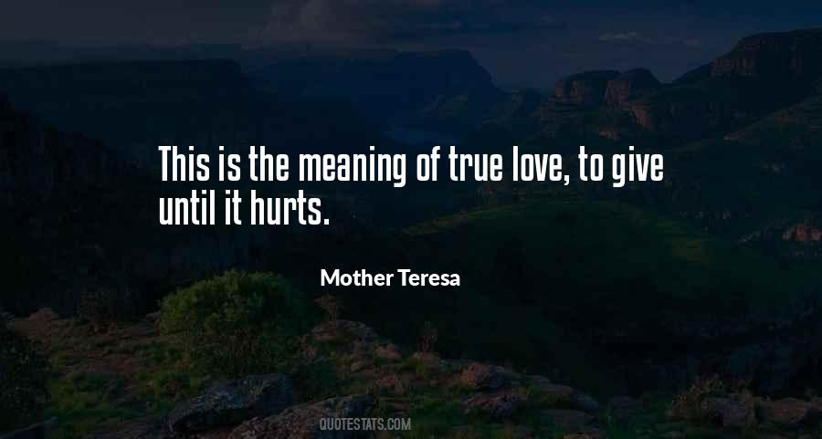 Quotes About Love Until It Hurts #1747846