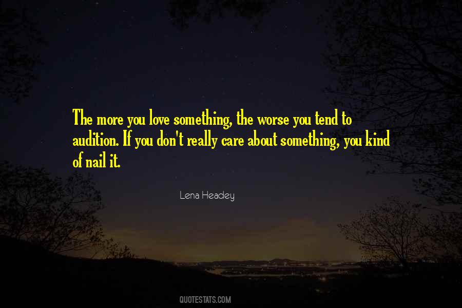 Something You Quotes #1646371