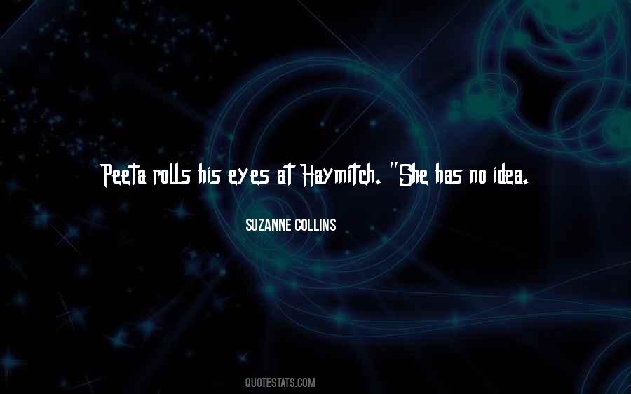 Quotes About Haymitch #413887