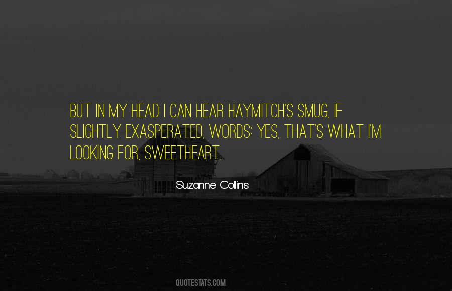 Quotes About Haymitch #575908