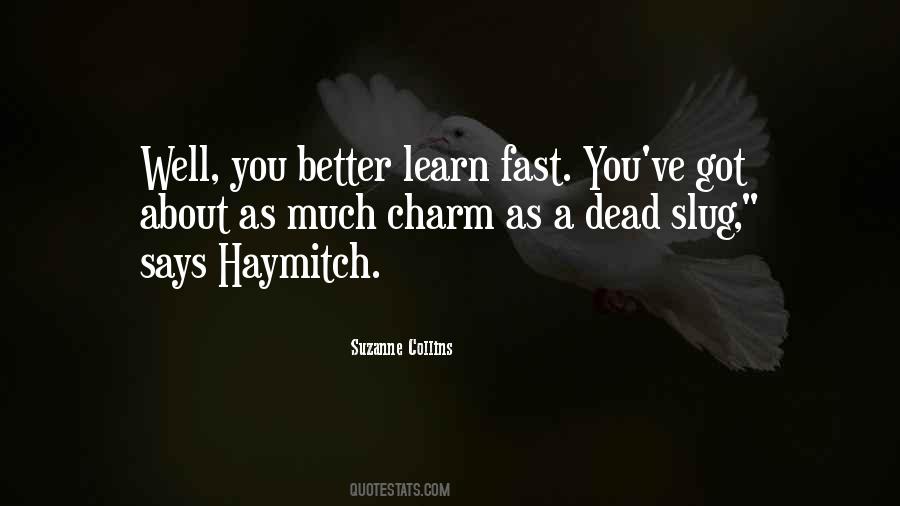 Quotes About Haymitch #594381