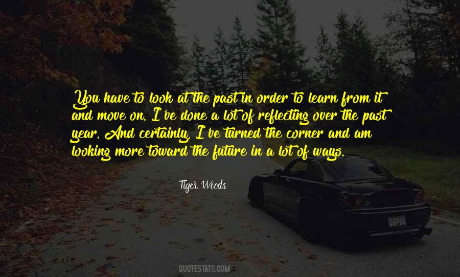 Learn And Move On Quotes #1140445