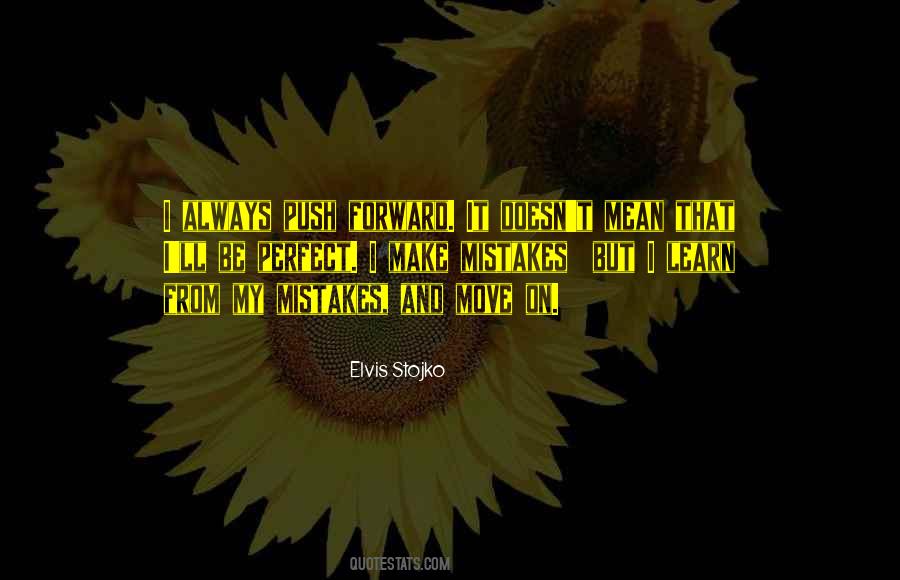 Learn And Move On Quotes #1439213