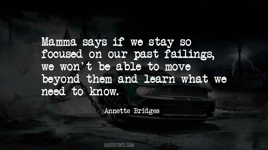 Learn And Move On Quotes #1453810