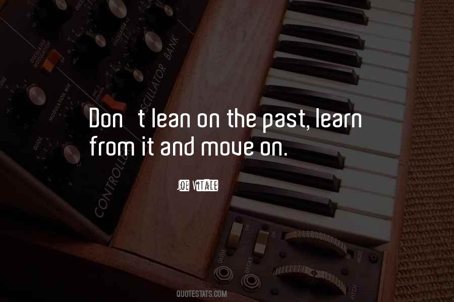 Learn And Move On Quotes #1819866