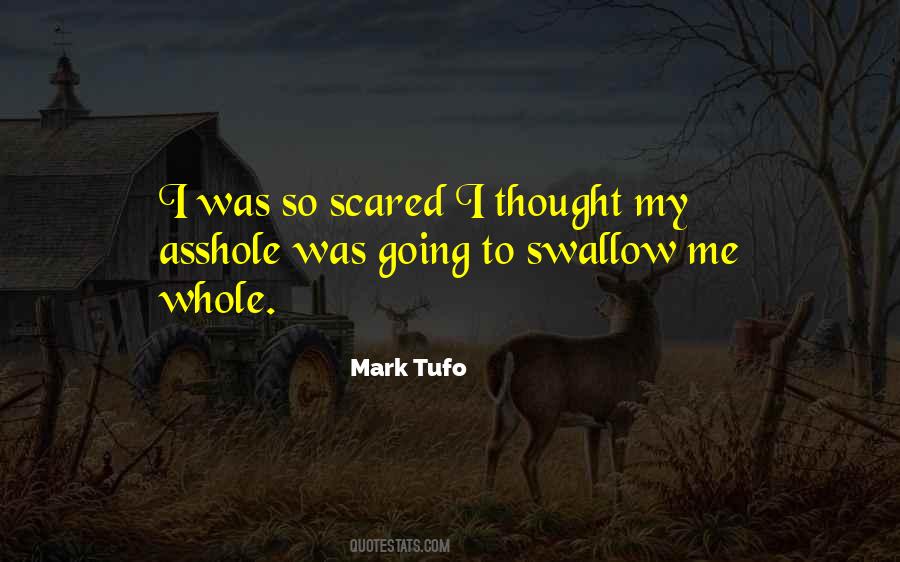 Quotes About Scared #1678718