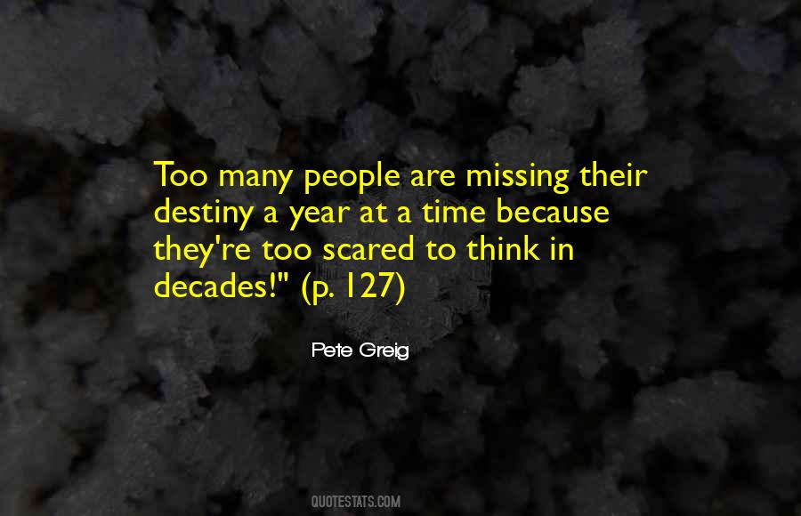 Quotes About Scared #1741774