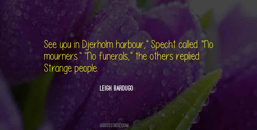 Quotes About Harbour #1019019
