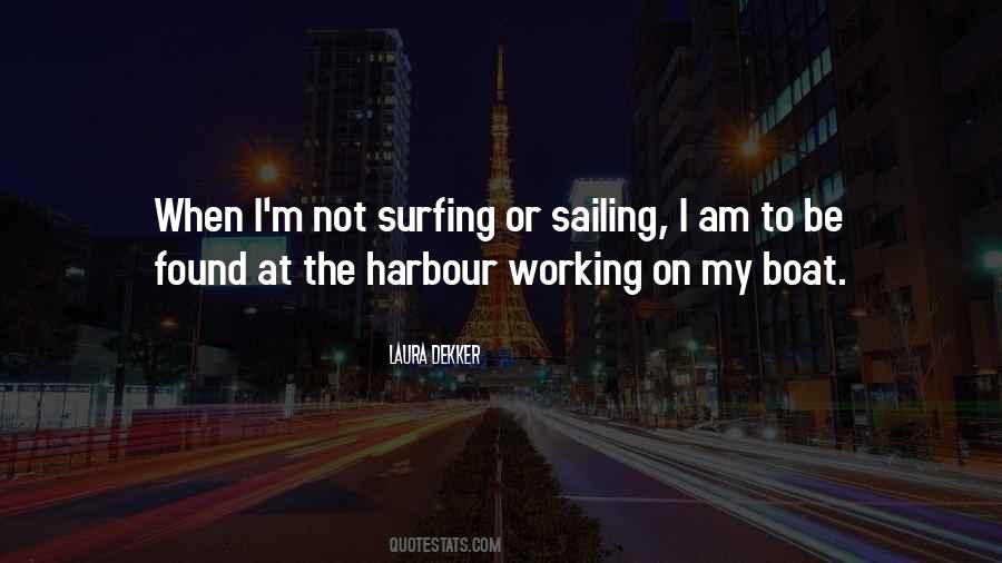 Quotes About Harbour #1835226