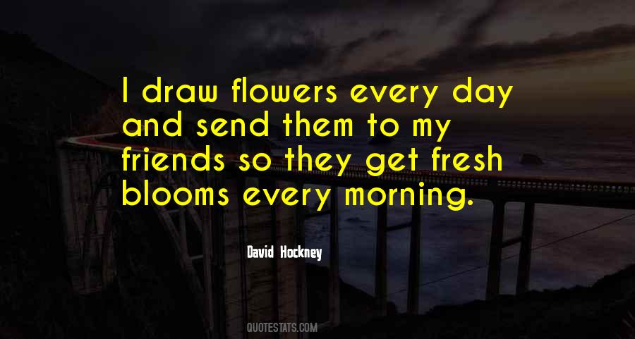 Quotes About Fresh Flowers #942370