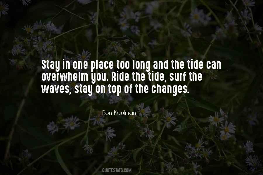 Ride The Waves Quotes #1762432