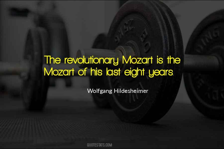 Wolfgang Mozart Quotes #1215983