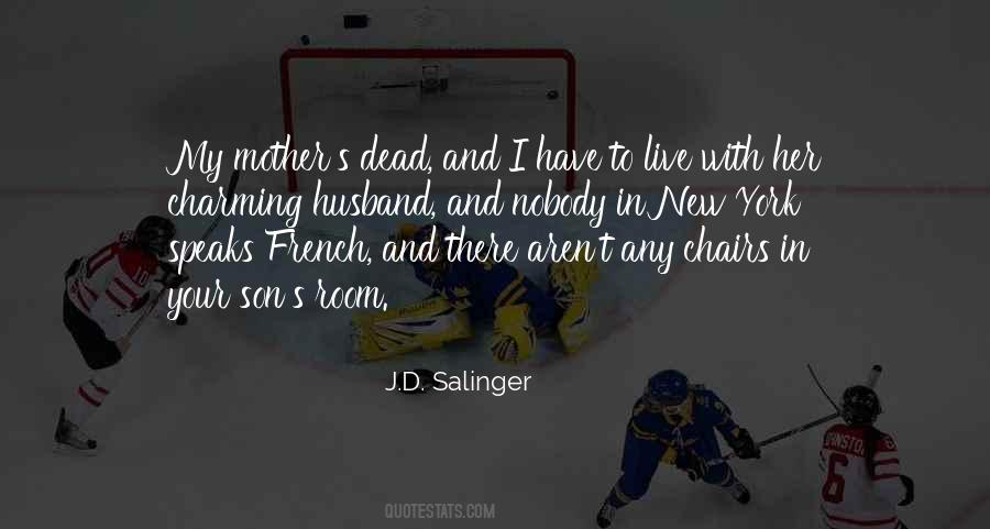 Quotes About My Son And My Husband #1335442