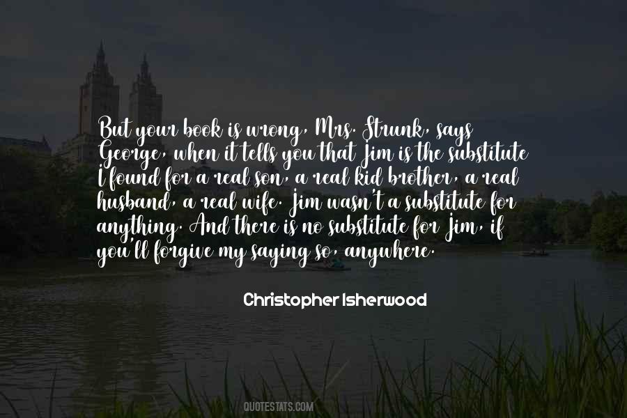 Quotes About My Son And My Husband #847102