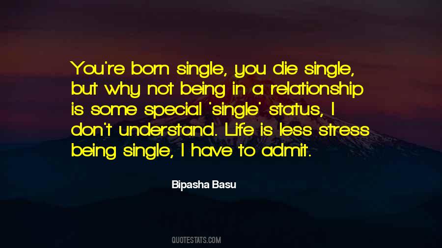 Quotes About Single Status #388686