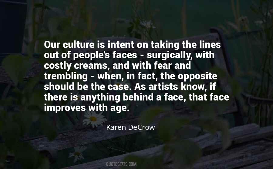 Our Culture Quotes #1044511