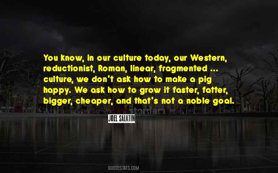 Our Culture Quotes #1391064