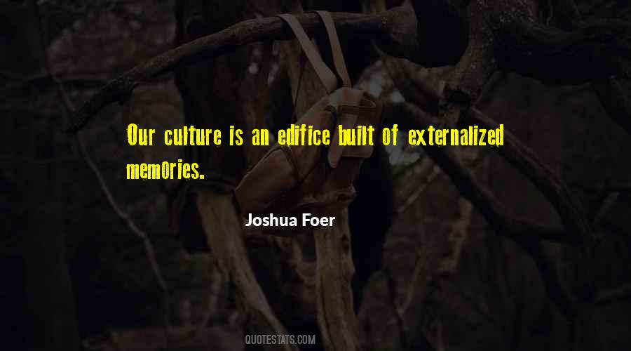 Our Culture Quotes #1409412