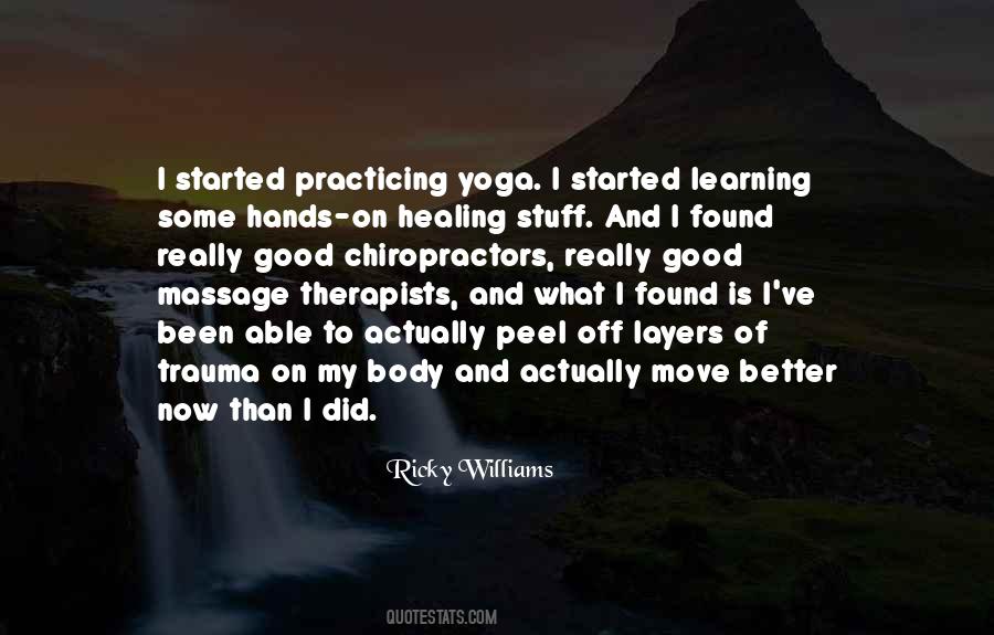 Quotes About Massage Therapists #406314