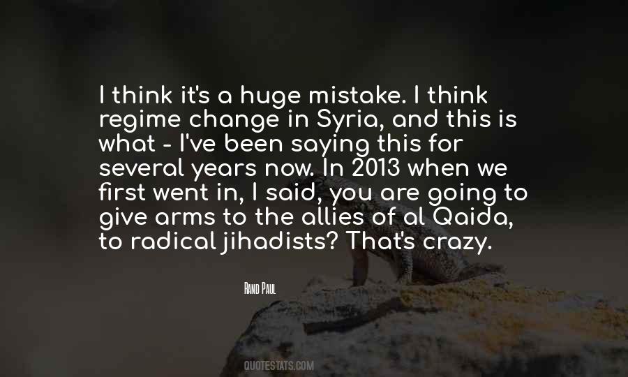Quotes About Regime Change #1721355