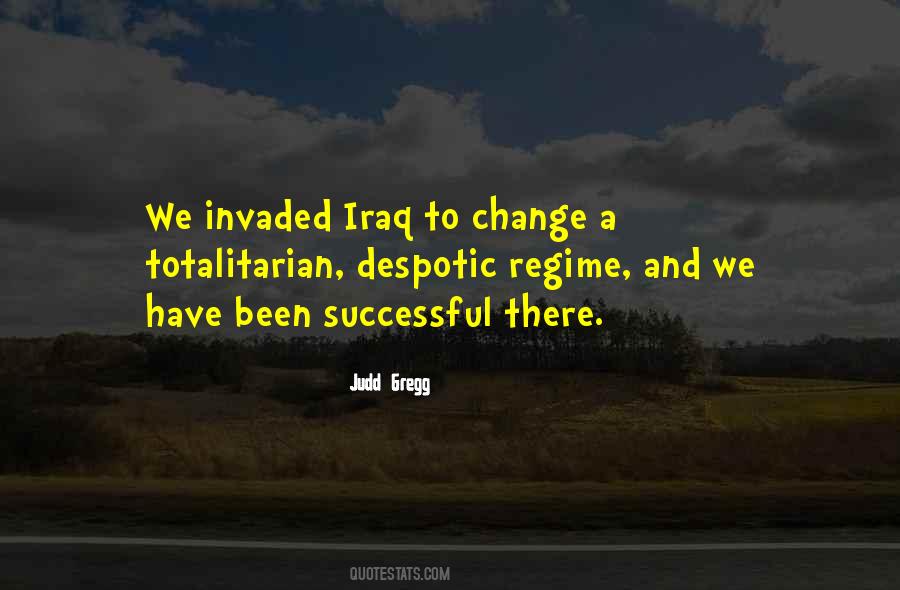 Quotes About Regime Change #351644