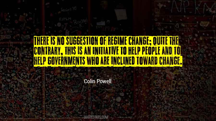 Quotes About Regime Change #362518