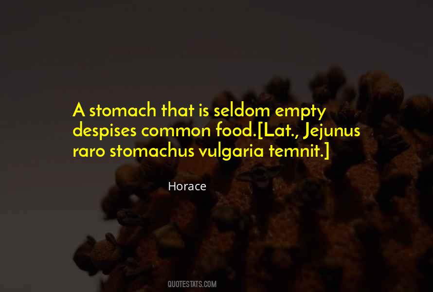 Quotes About Empty Stomach #1132952