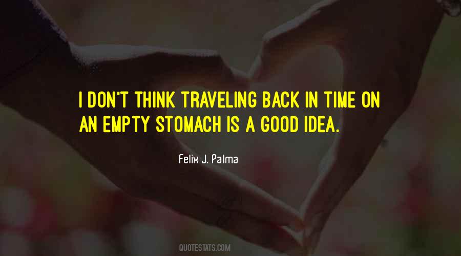 Quotes About Empty Stomach #439346