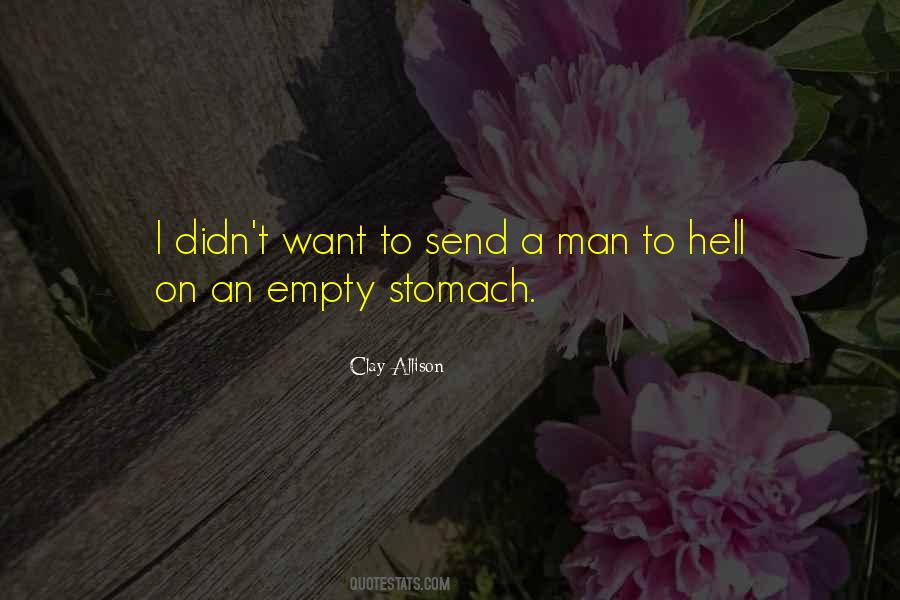 Quotes About Empty Stomach #469596