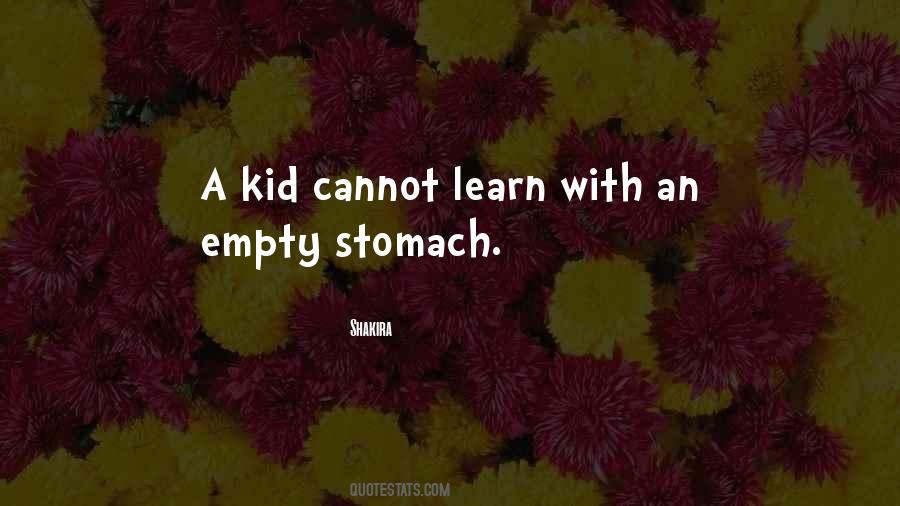Quotes About Empty Stomach #908757