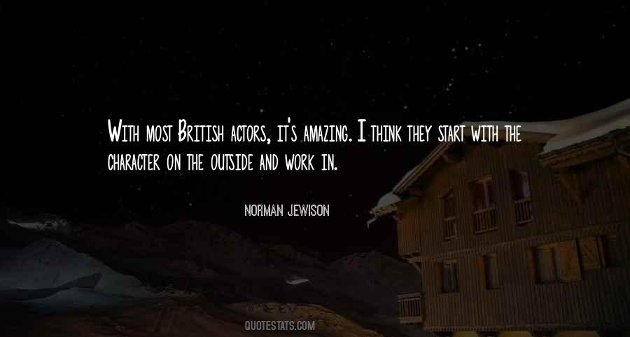 Quotes About Amazing Actors #1214523