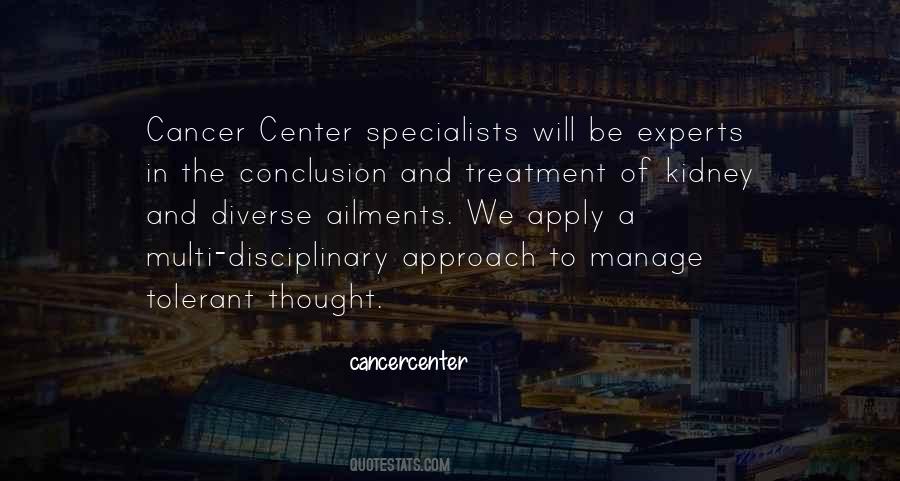Treatment Of Cancer Quotes #361392