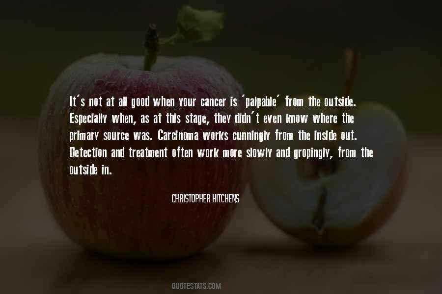 Treatment Of Cancer Quotes #83306