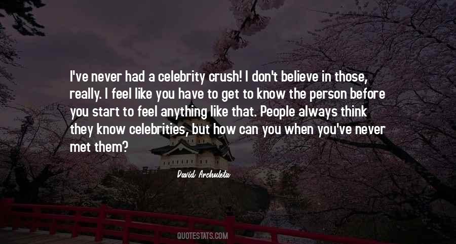 When People Believe In You Quotes #1091098