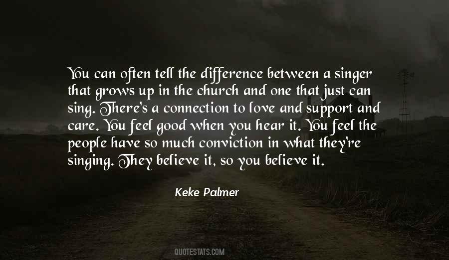When People Believe In You Quotes #1382494