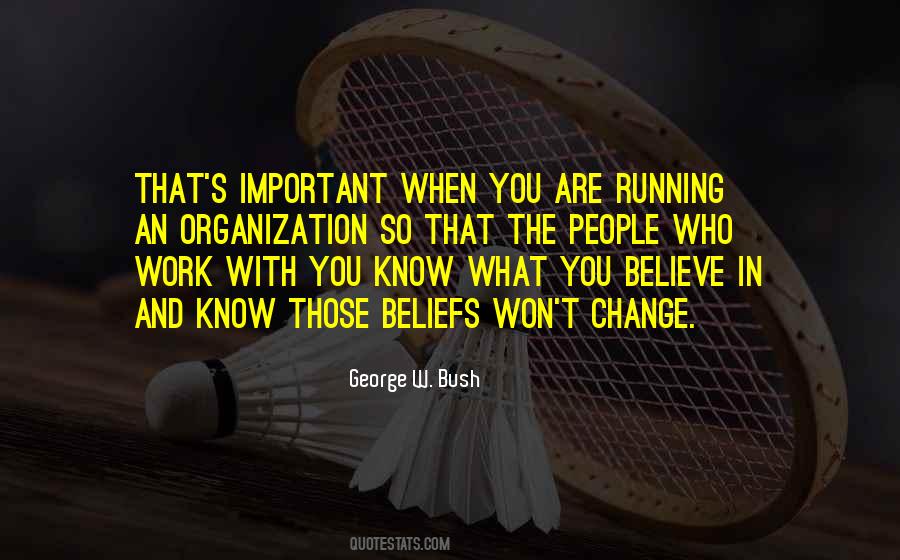 When People Believe In You Quotes #676307